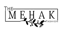 The Mehak Fashion